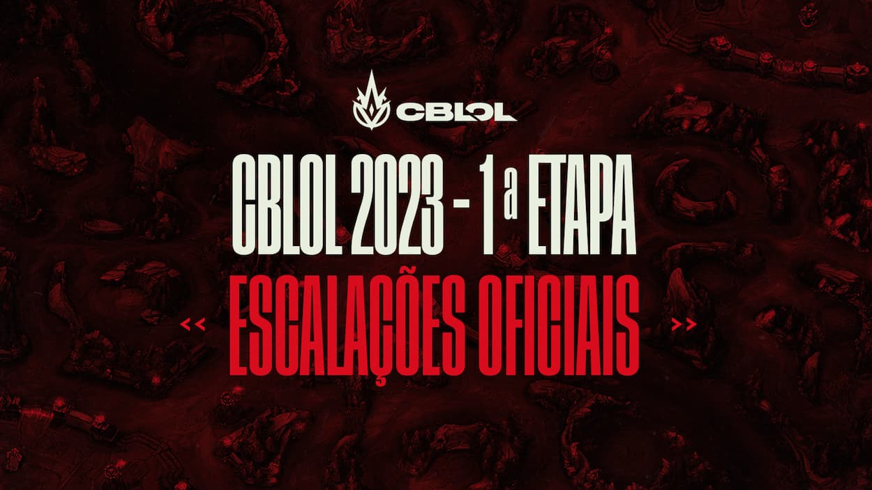 CBLOL Riot Games Escalações Oficiais 2023